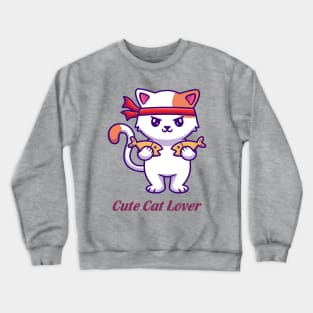 Cute cat lover Crewneck Sweatshirt